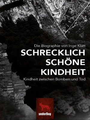 cover image of Schrecklich schöne Kindheit